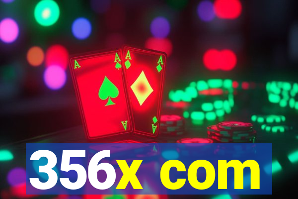 356x com